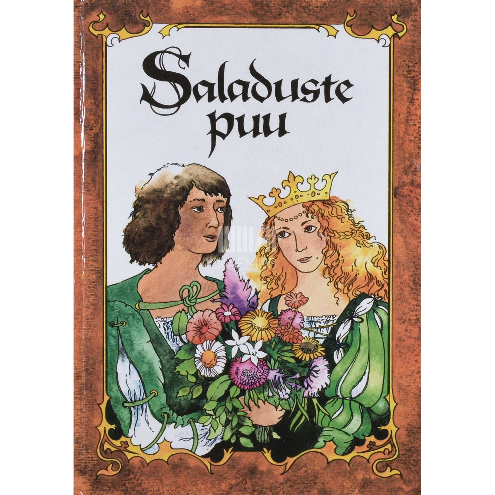 ... Saladuste puu. Prantsuse muinasjutte