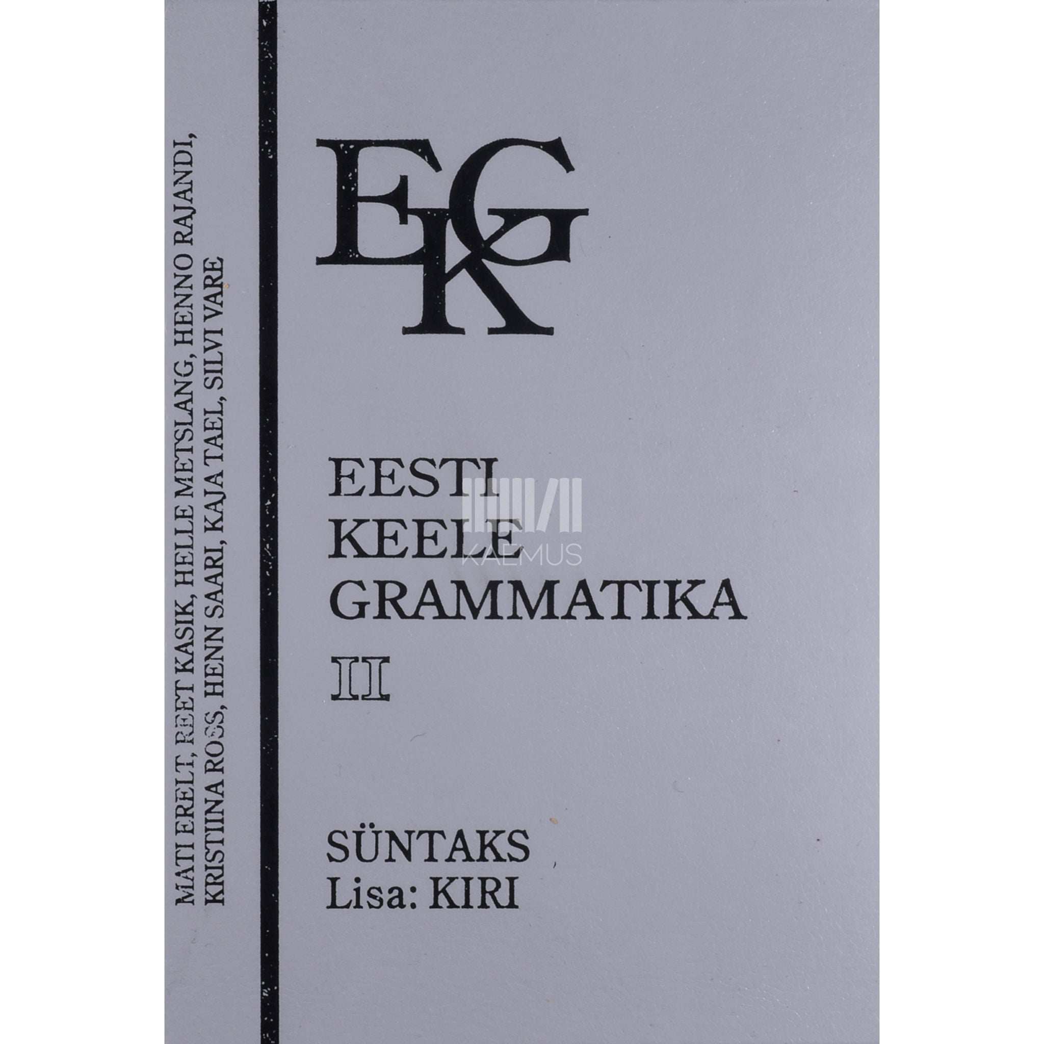 ... Eesti keele grammatika. Süntaks 2. osa