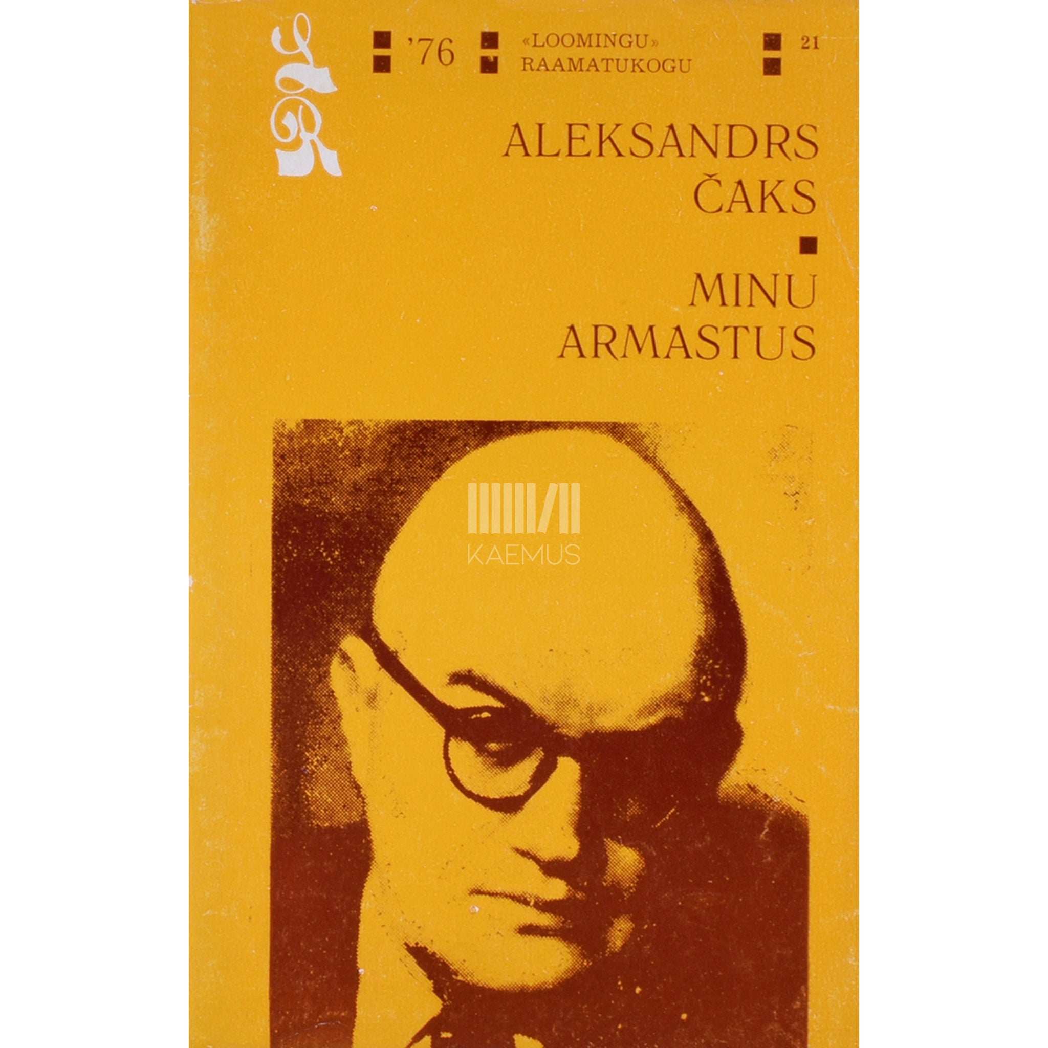 Aleksandrs Čaks Minu armastus