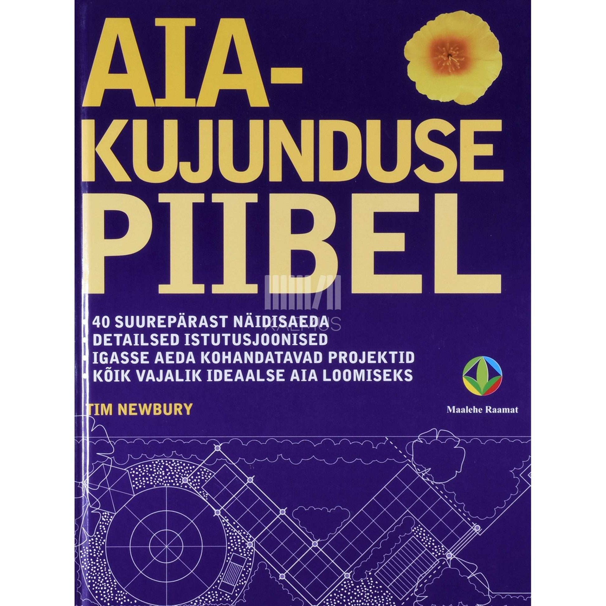 Tim Newbury - Aiakujunduse piibel