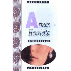 Kaari Utrio Armas Henrietta