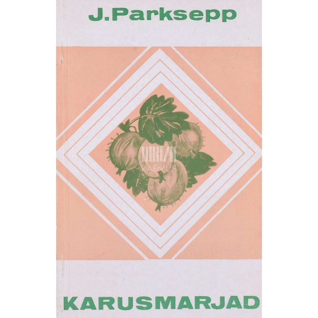 Johannes Parksepp - Karusmarjad