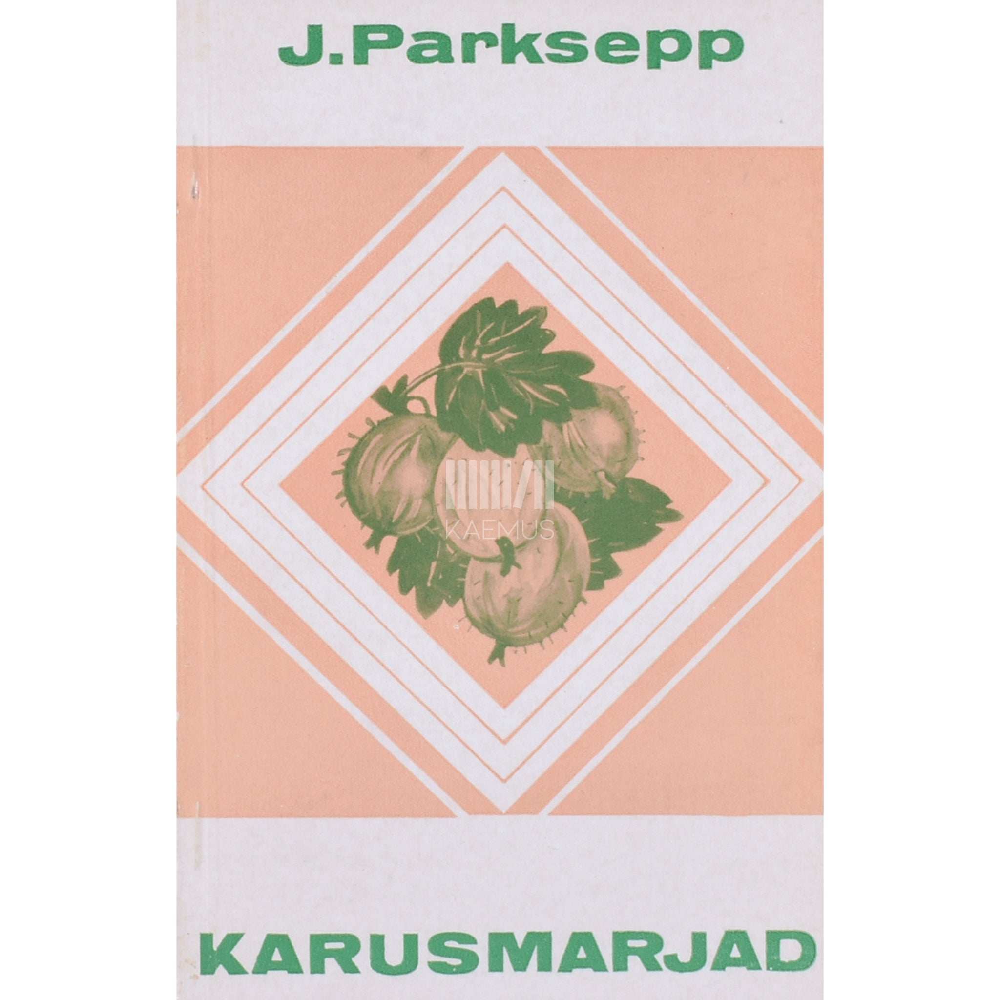 Johannes Parksepp Karusmarjad