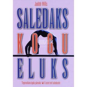 Judith Wills Saledaks kogu eluks. Tegevuskava igaks päevaks 6