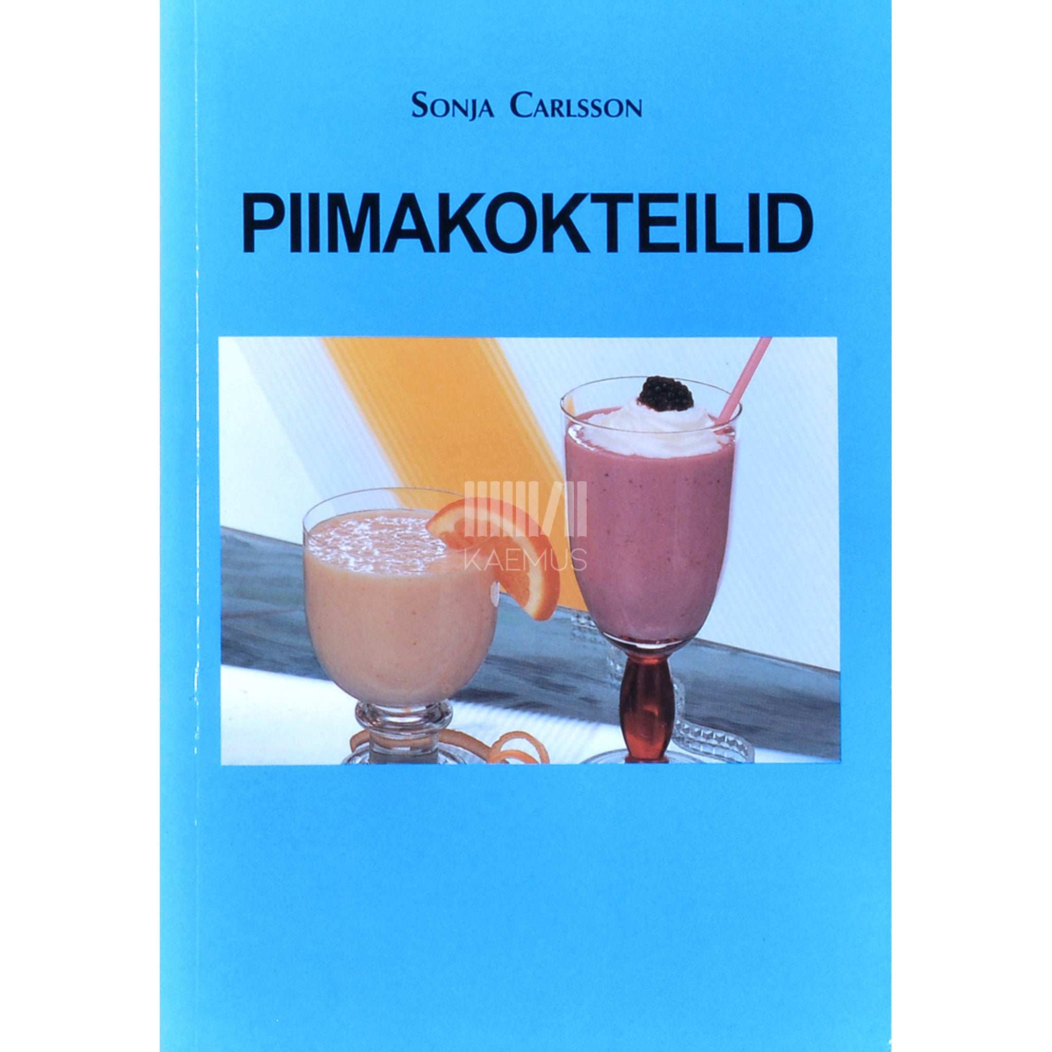 Sonja Carlsson Piimakokteilid