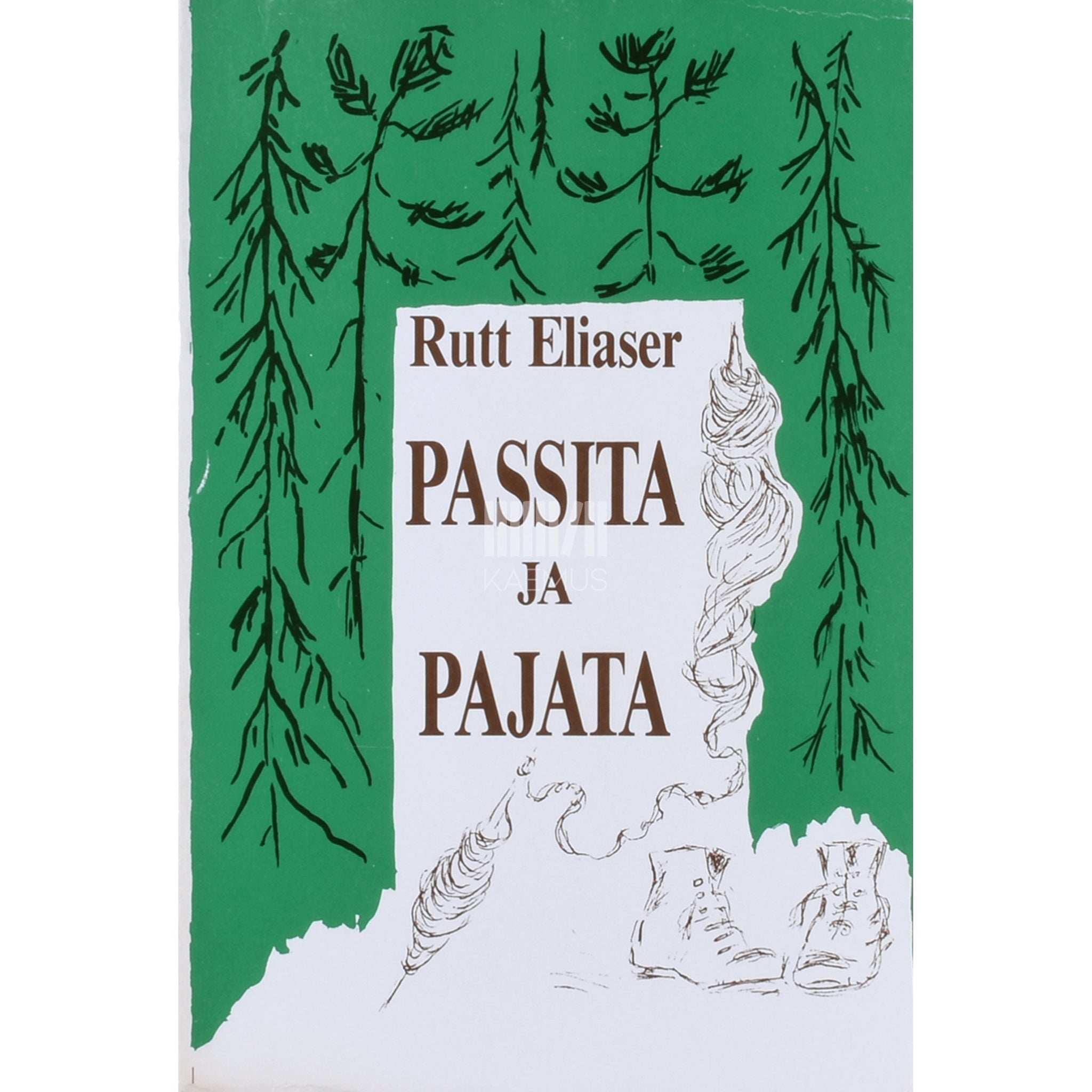 Rutt Eliaser Passita ja pajata