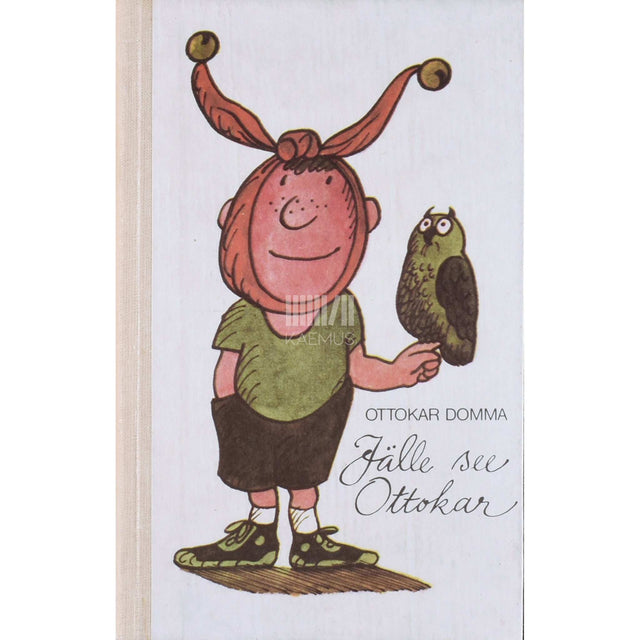 Ottokar Domma - Jälle see Ottokar