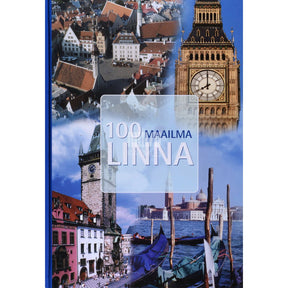 ... 100 maailma linna