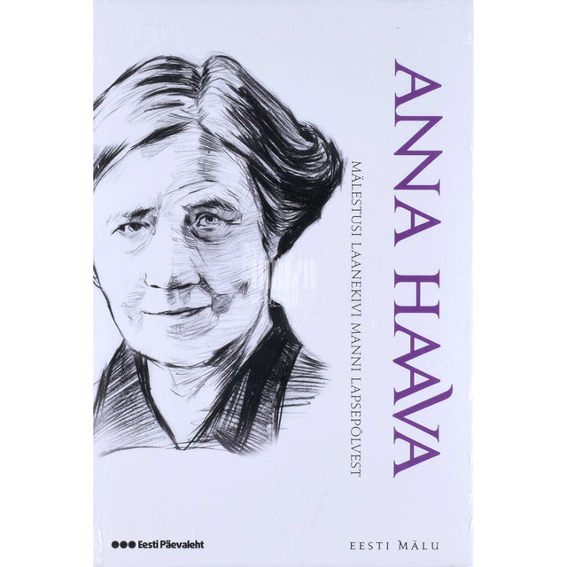 Anna Haava - Mälestusi Laanekivi Manni lapsepõlvest