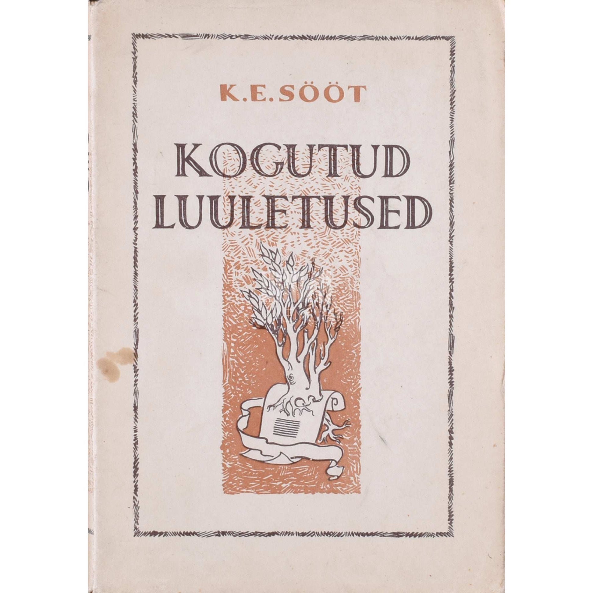 Karl Eduard Sööt - Kogutud luuletused