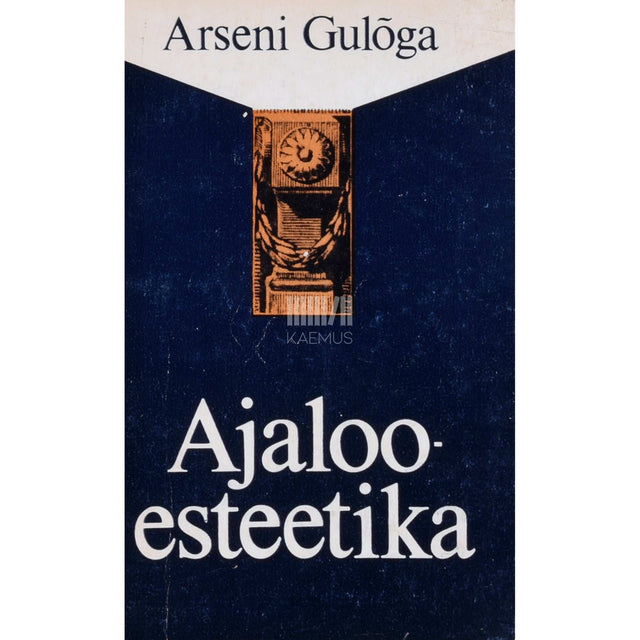 Arseni Gulõga - Ajalooesteetika