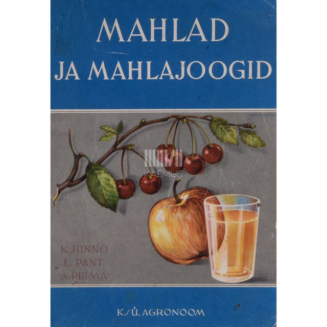 Karl Hinno - Mahlad ja mahlajoogid