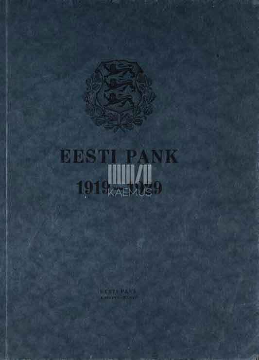 Eesti Pank 1919-1929 - Kaemus