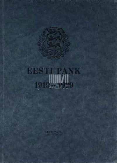 Eesti Pank 1919-1929 - Kaemus