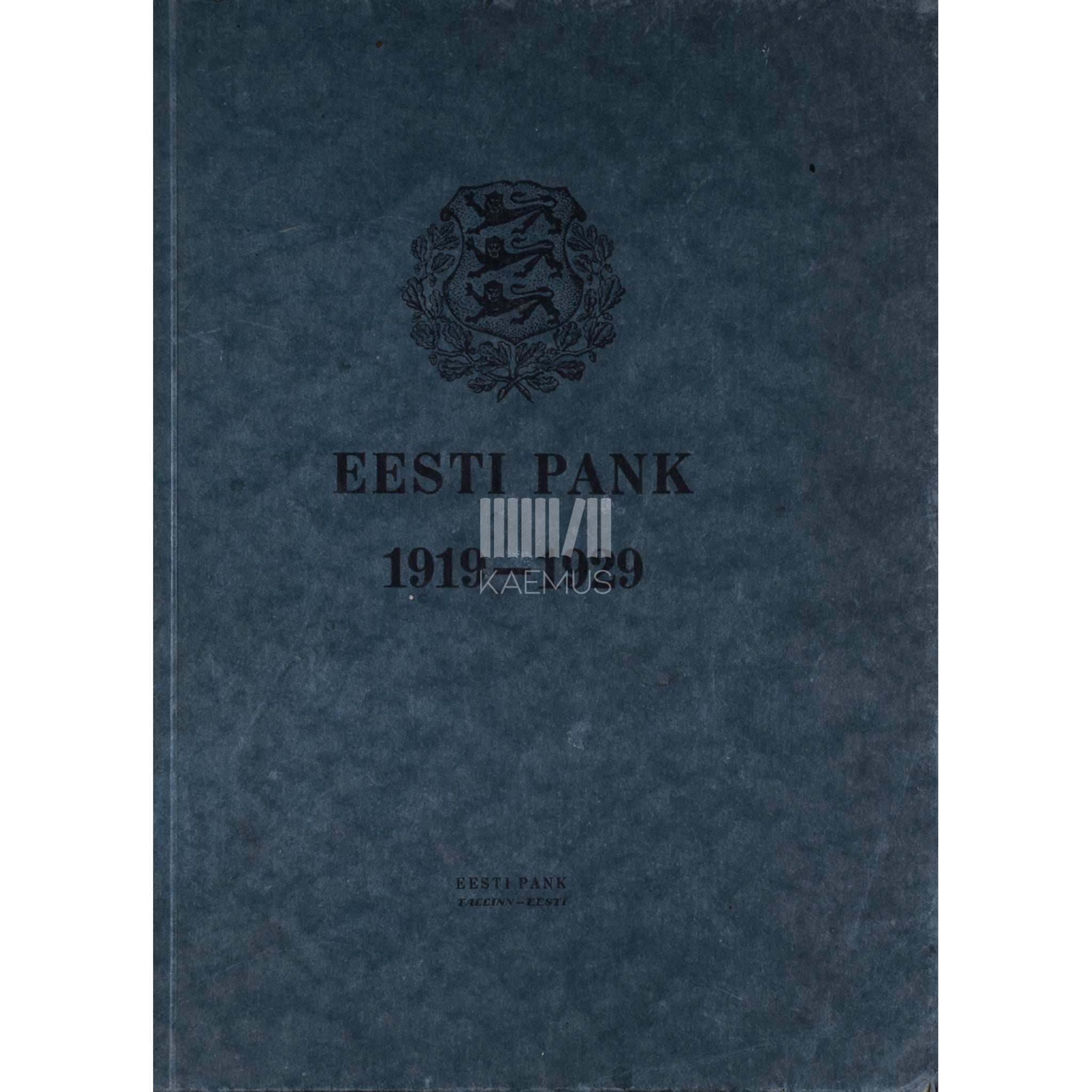 … Eesti Pank 1919-1929