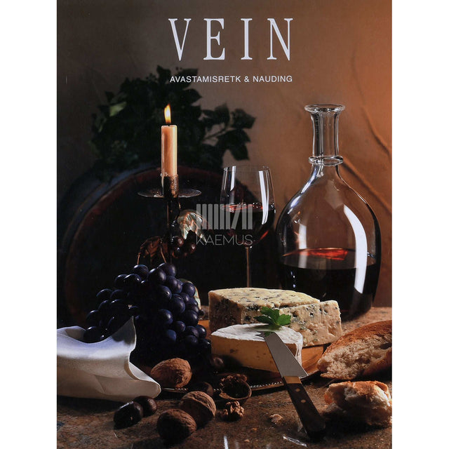 Rolf Kriesi, Alexander Osterwalder - Vein. Avastamisretk & nauding. Maailma kuulsaimad veinid