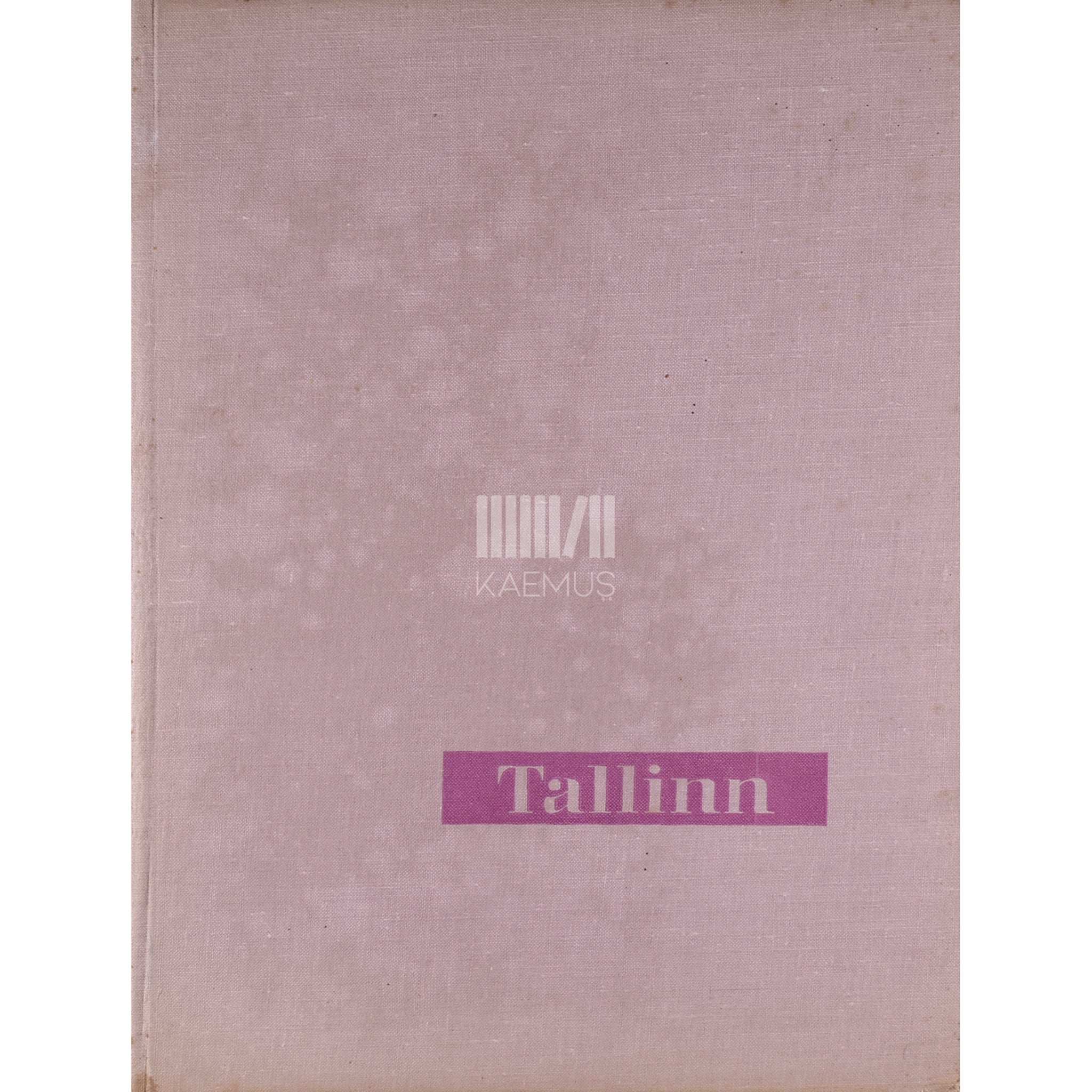 … Tallinn. Fotoalbum