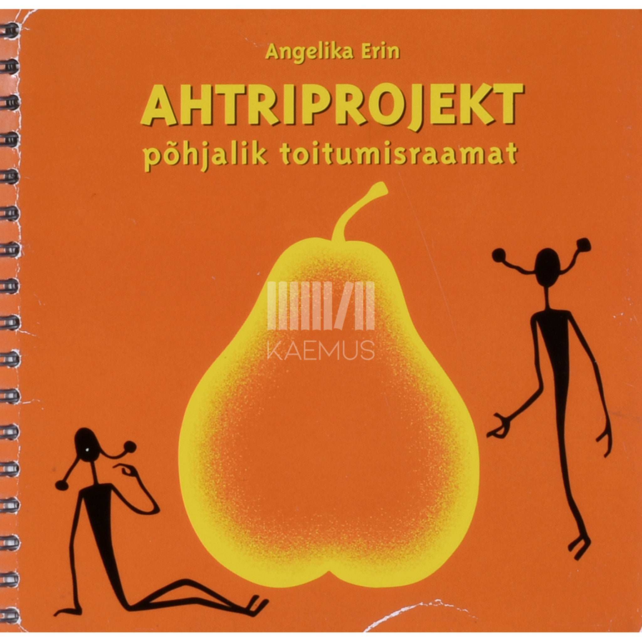 Angelika Erin Ahtriprojekt. Põhjalik toitumisraamat