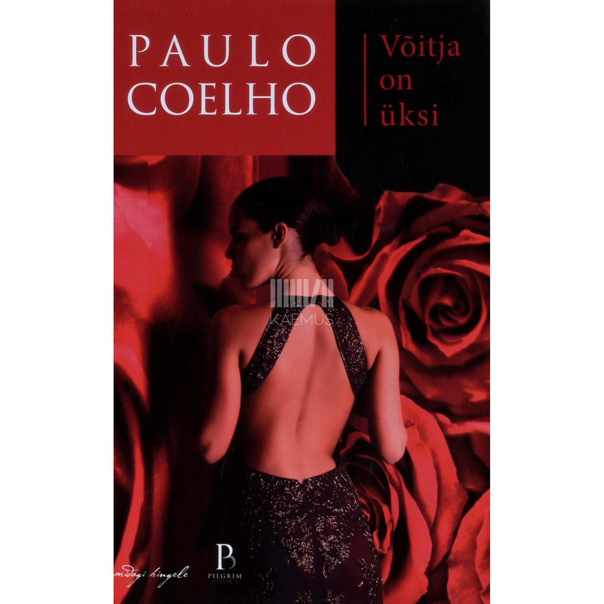 Paulo Coelho - Võitja on üksi
