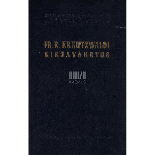 Friedrich Reinhold Kreutzwald - Kirjad G. Schultz-Bertramile ja teistele. 1859-1874