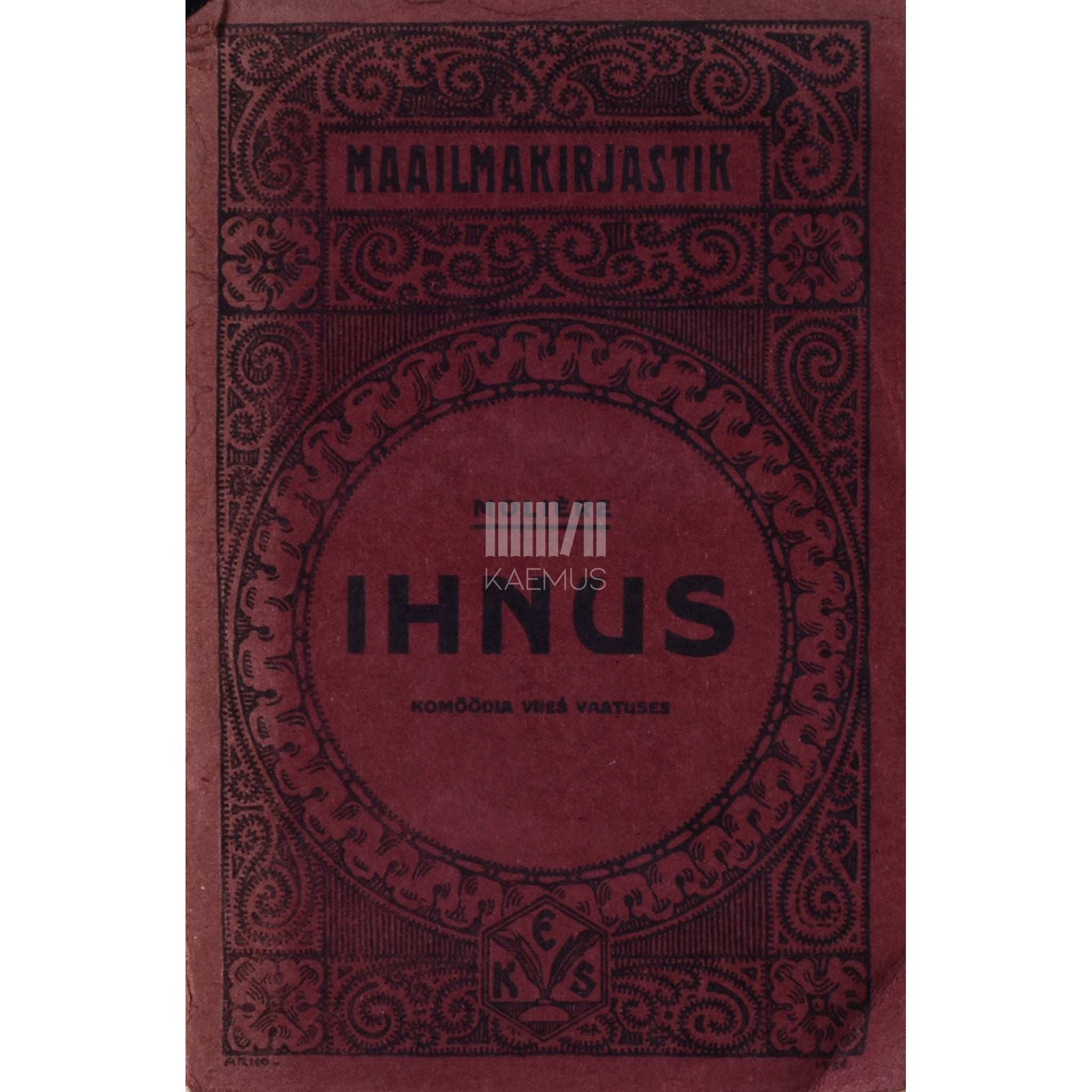 Molière - Ihnus. Komöödia viies vaatuses