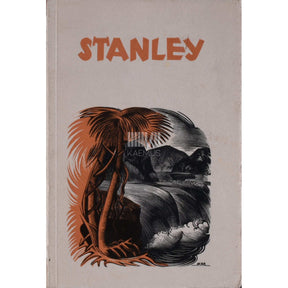 August Hanko Henry Morton Stanley. Aafrika südame avastaja