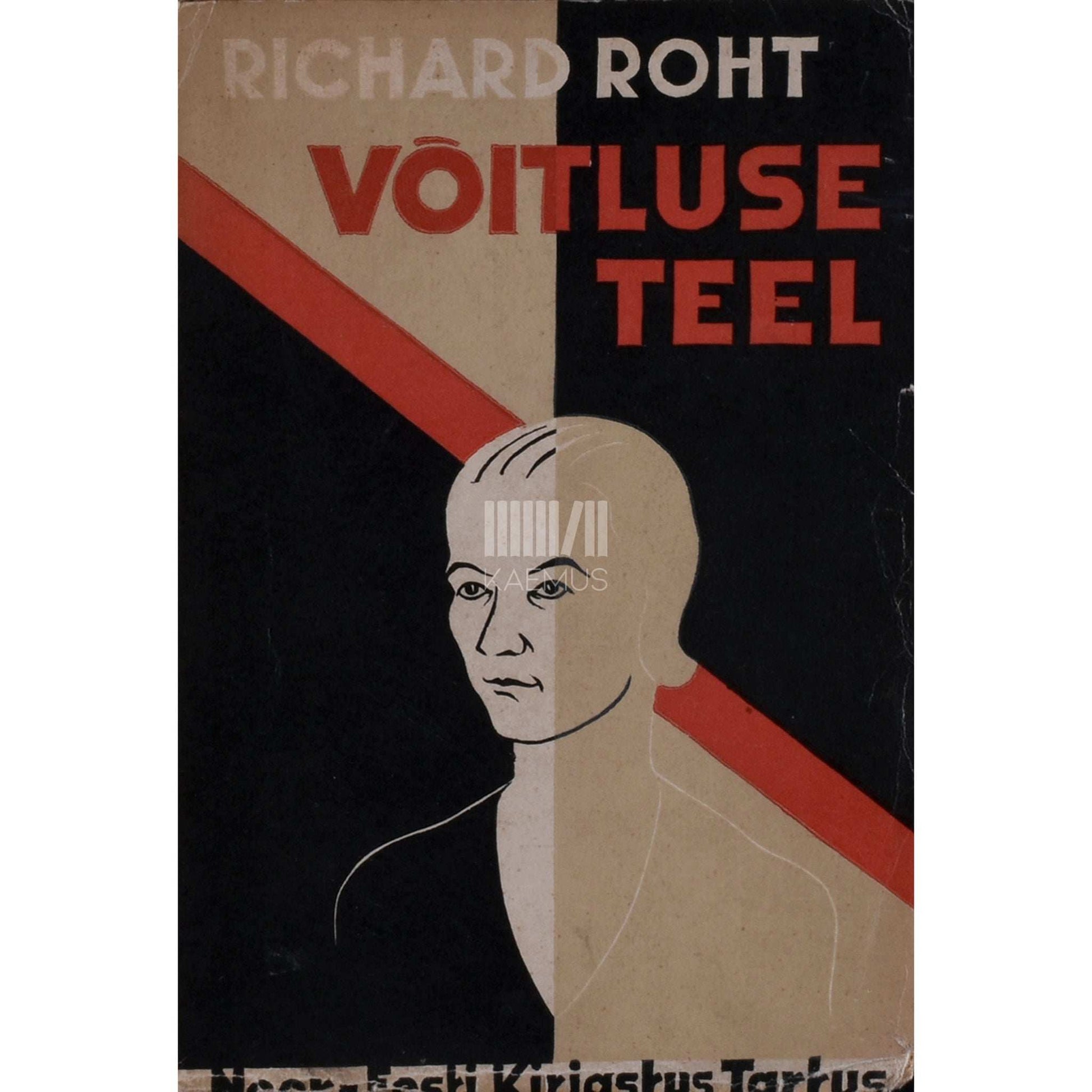 Richard Roht - Võitluse teel
