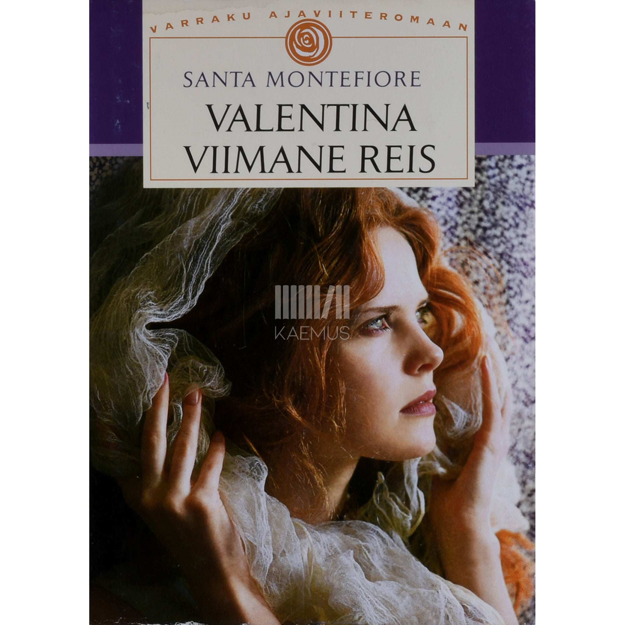 Santa Montefiore Valentina viimane reis