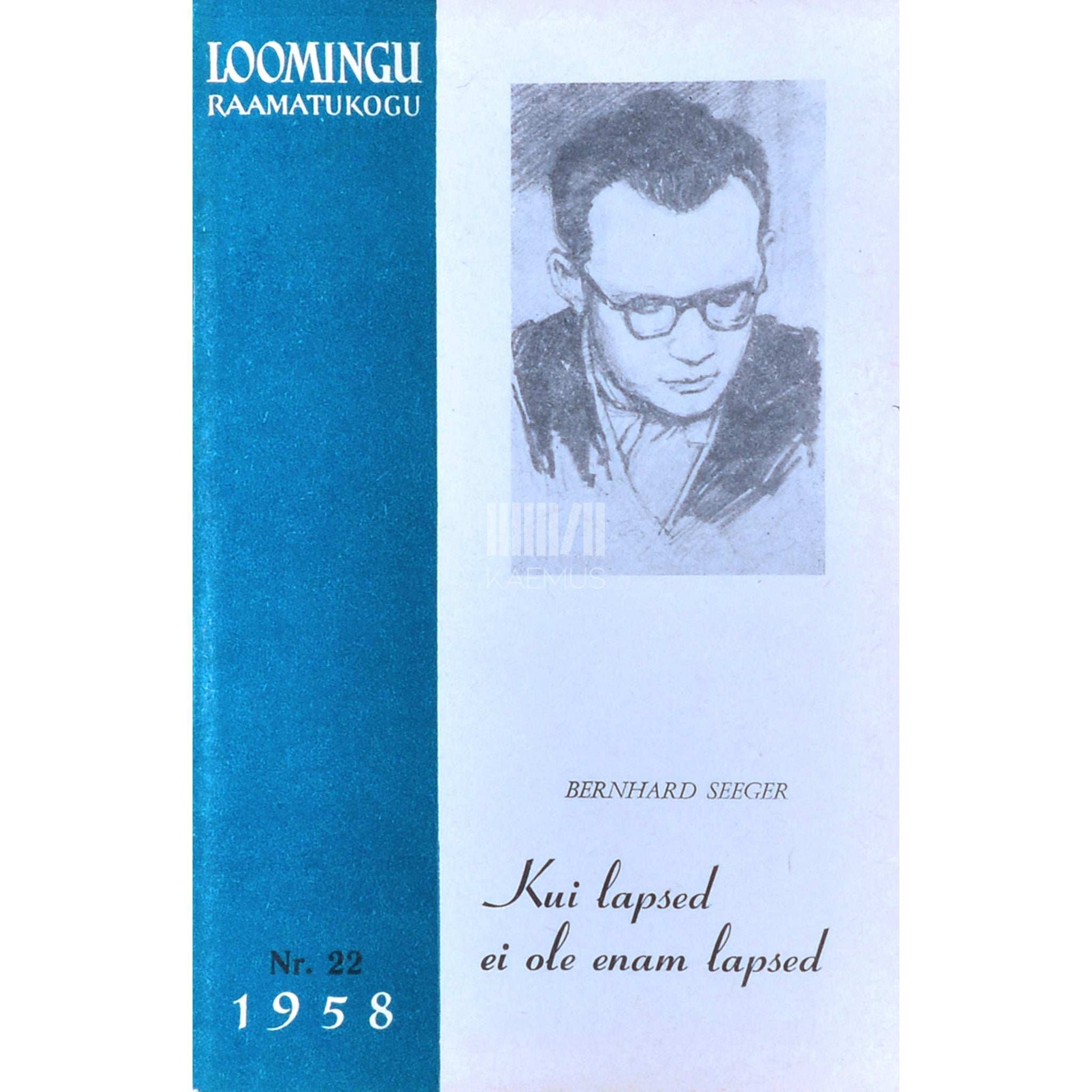 Bernhard Seeger - Kui lapsed ei ole enam lapsed. Külajutte