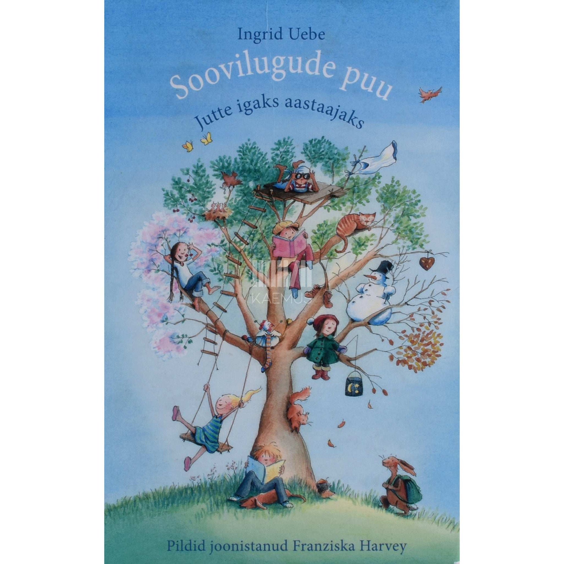 Ingrid Uebe - Soovilugude puu. Jutte igaks aastaajaks