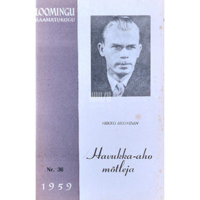 Veikko Huovinen Havukka-aho mõtleja