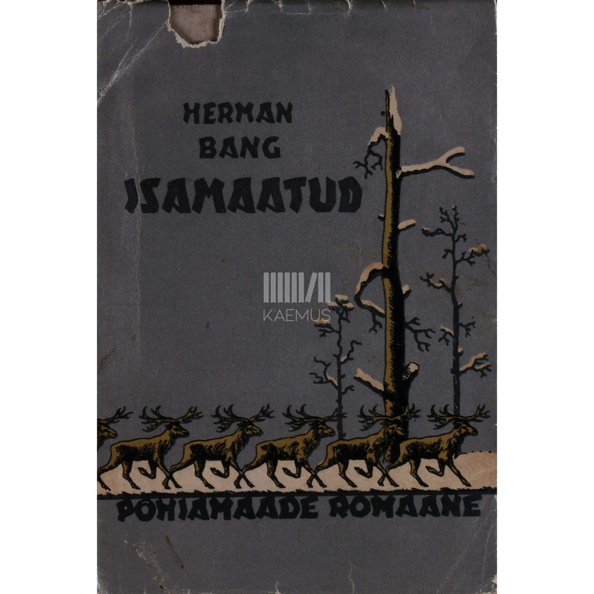 Herman Bang Isamaatud