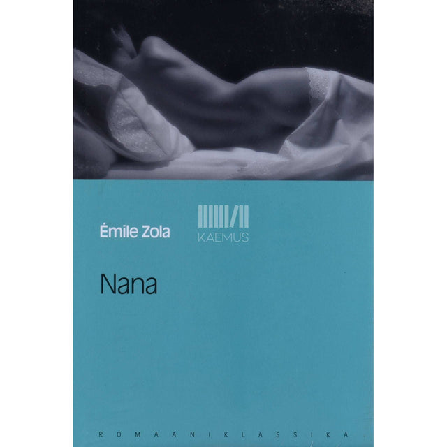 Émile Zola - Nana