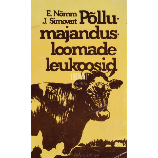Evald Nõmm, Juhan Simovart - Põllumajandusloomade leukoosid