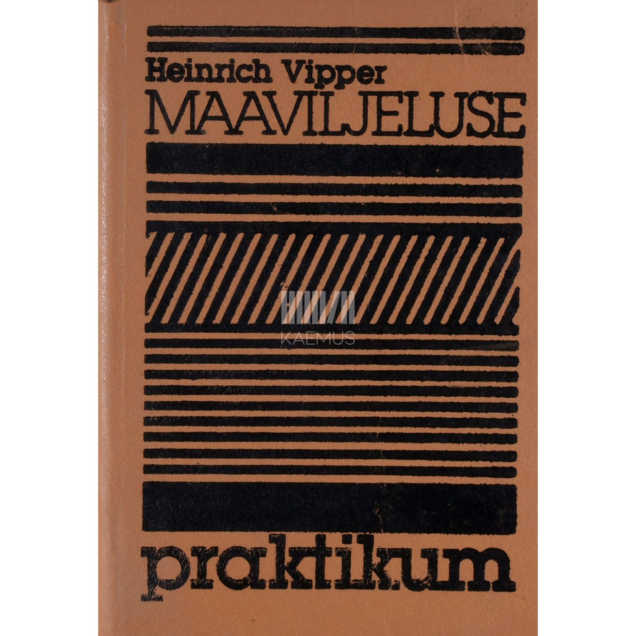 Heinrich Vipper Maaviljeluse praktikum