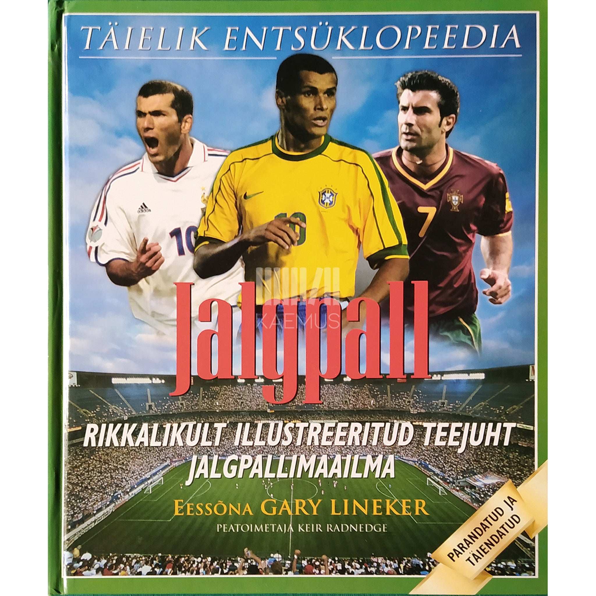 … Jalgpall. Täielik entsüklopeedia