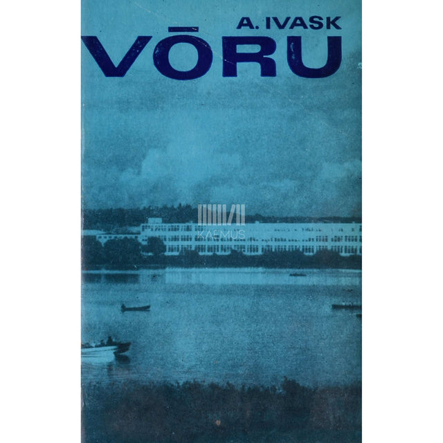 Albert Ivask - Võru
