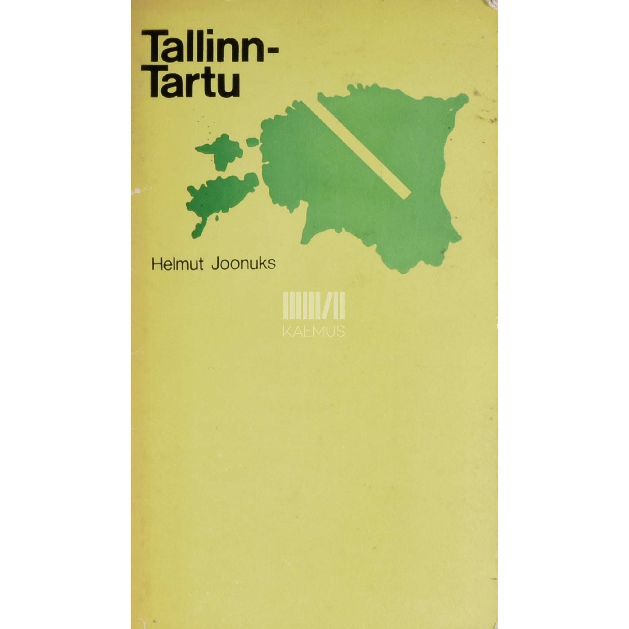 Helmut Joonuks Tallinn - Tartu