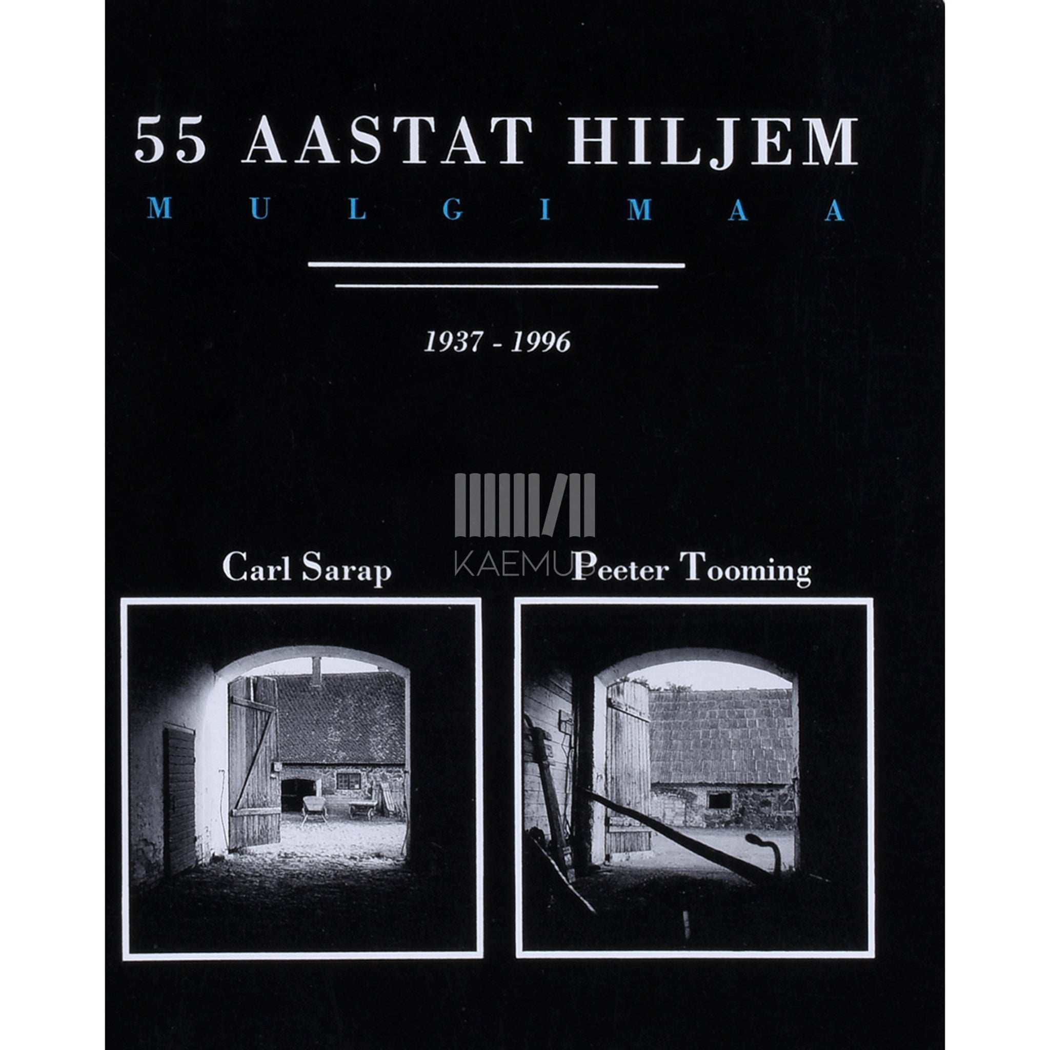 Carl Sarap, Peeter Tooming Mulgimaa 1936-1996. Fotoalbum