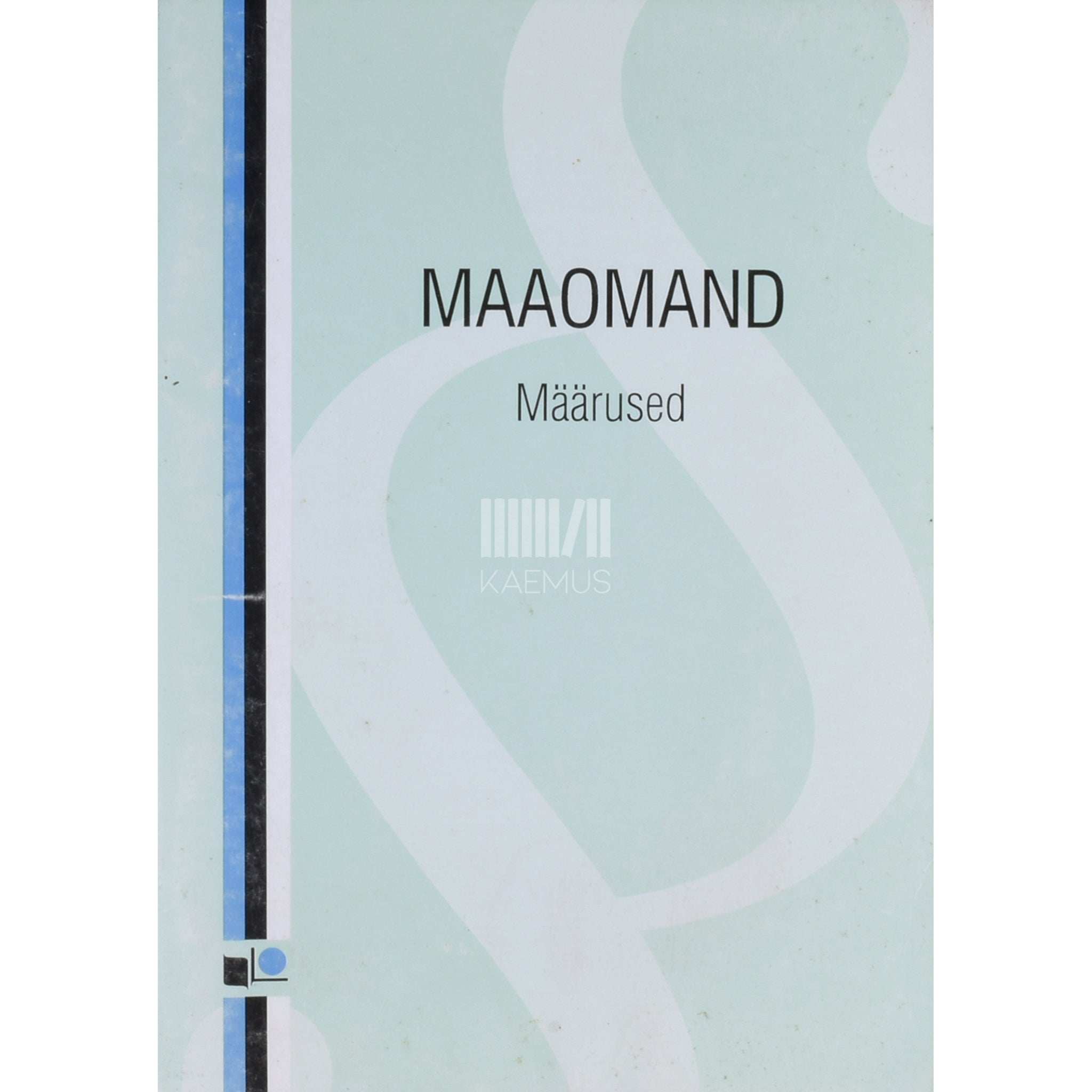 ... Maaomand. Määrused