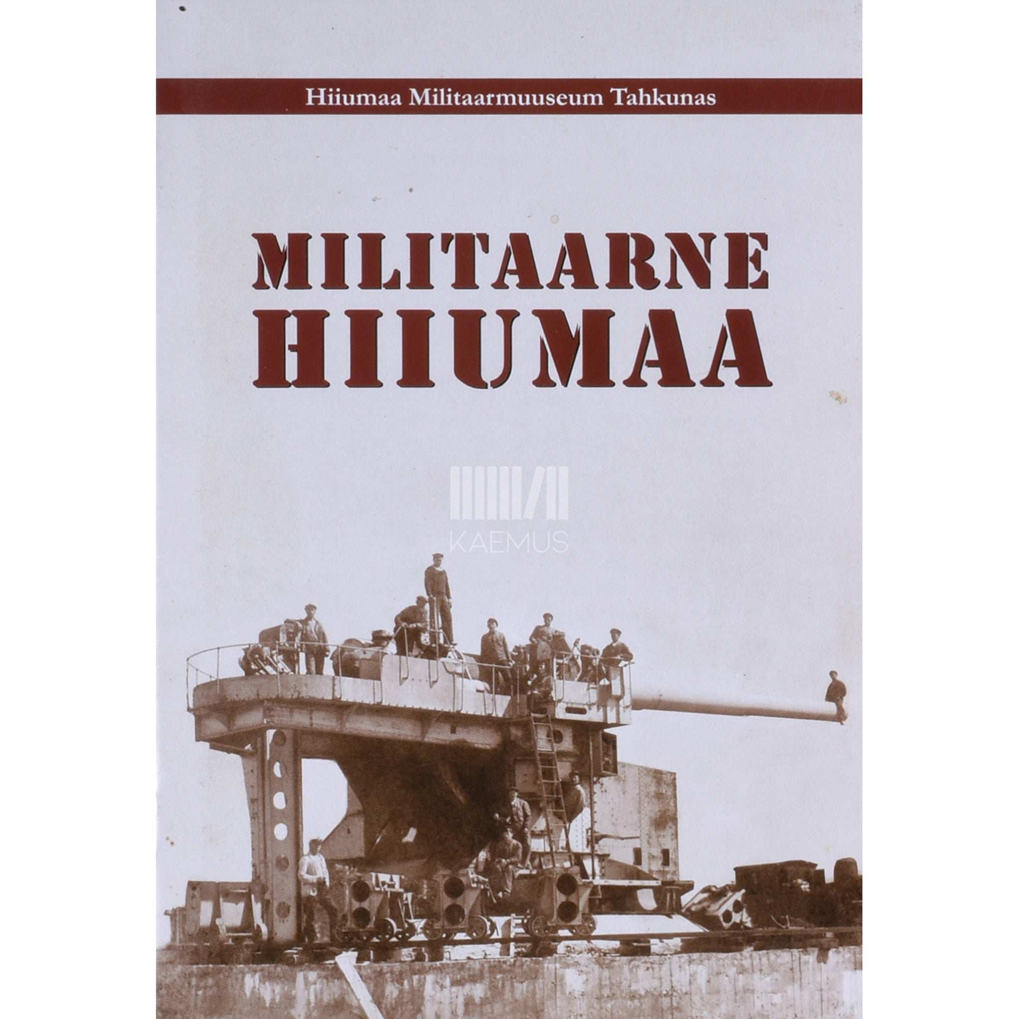 … Militaarne Hiiumaa