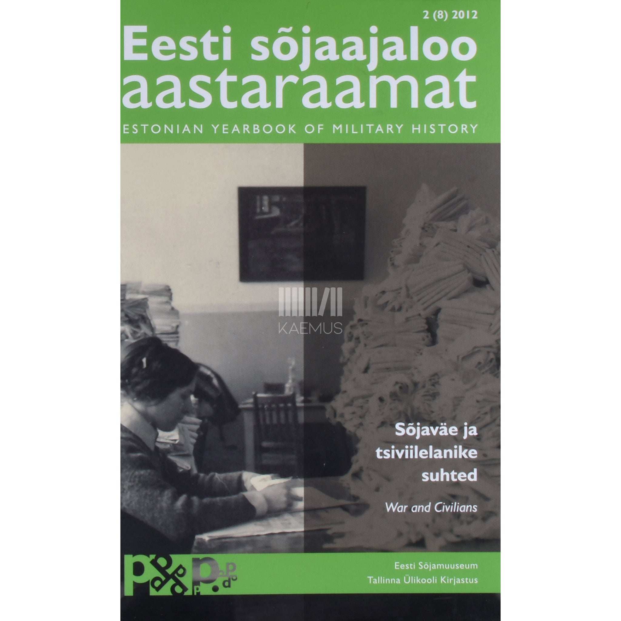 ... Eesti sõjaajaloo aastaraamat 2. osa