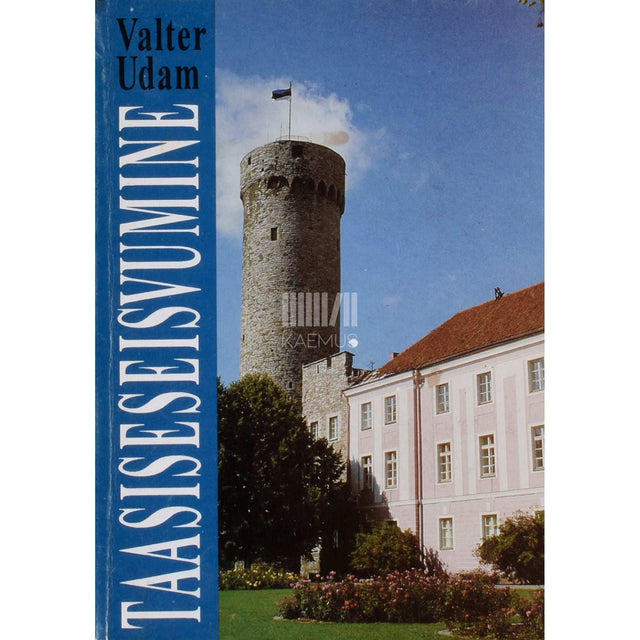 Valter Udam - Taasiseseisvumise raske tee. Vene impeeriumi lagunemise algus