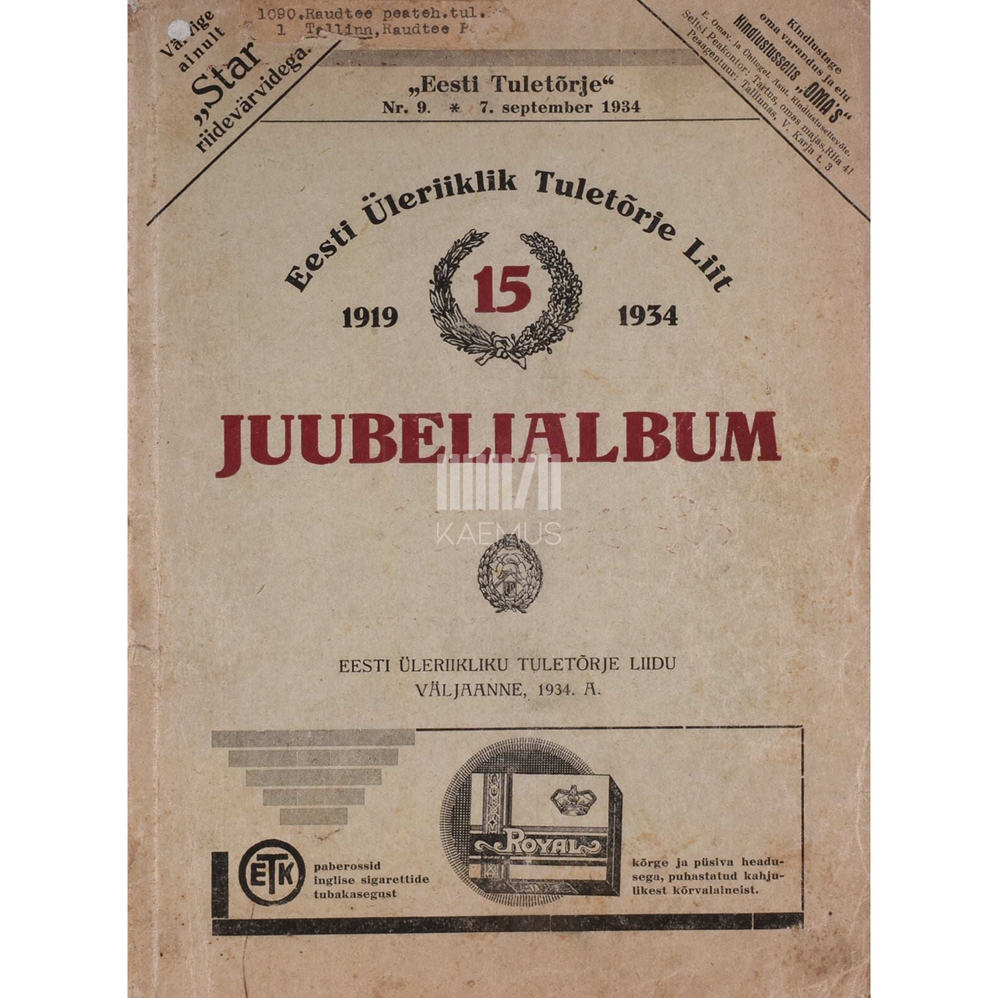 … Eesti Üleriiklik Tuletõrje Liit 15 juubelialbum. 1919-1934