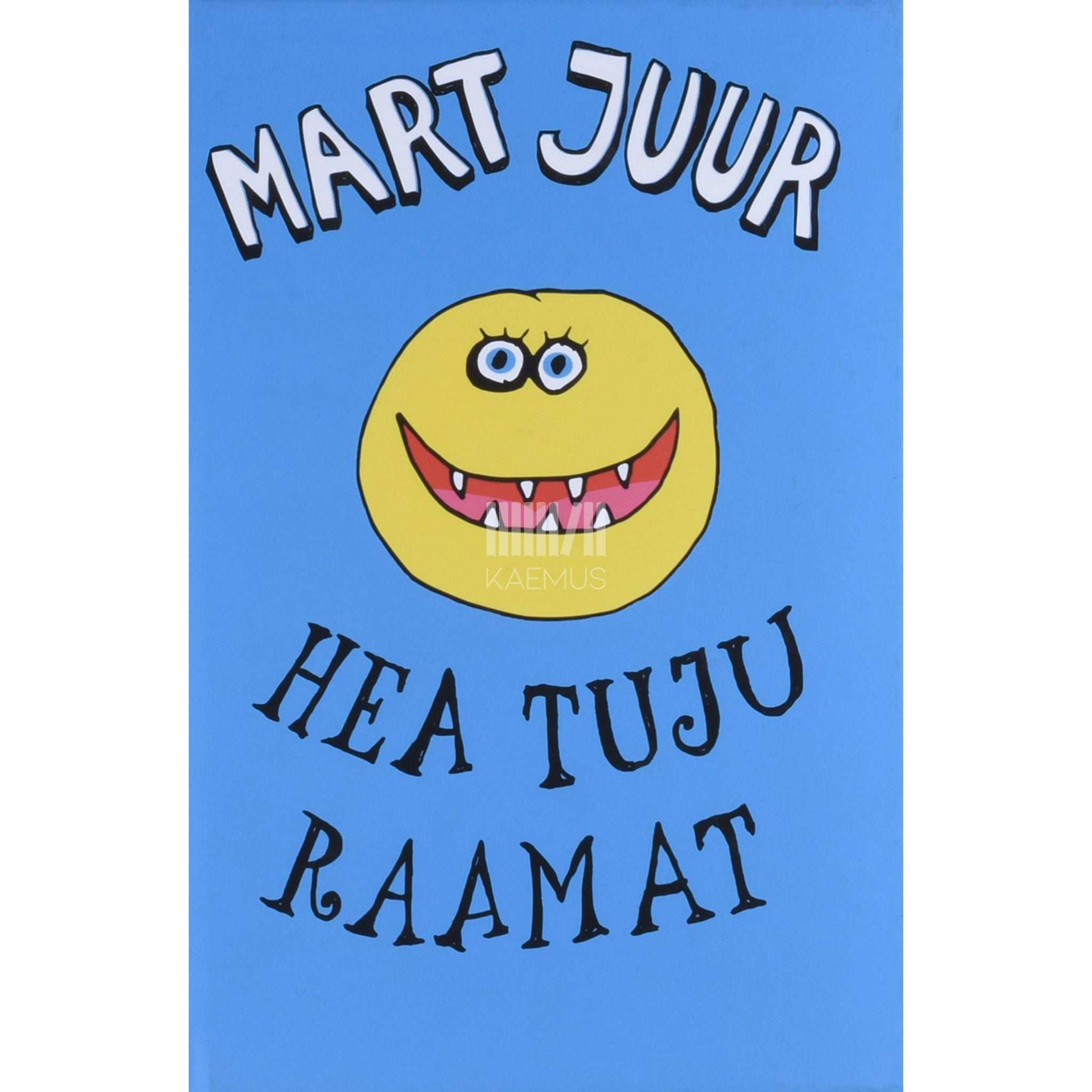 Mart Juur Hea tuju raamat