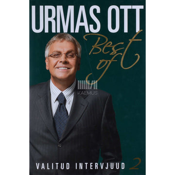 Urmas Ott - Best of 2. osa. Valitud intervjuud. 2000. aastad
