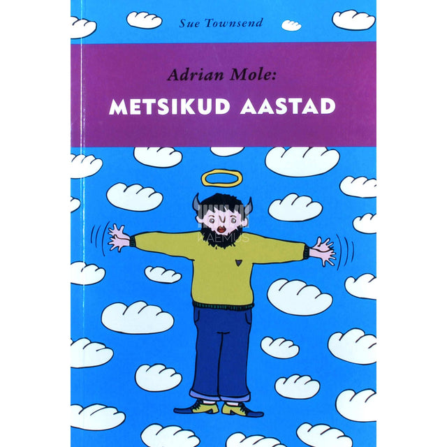 Sue Townsend - Adrian Mole: metsikud aastad. Päevik