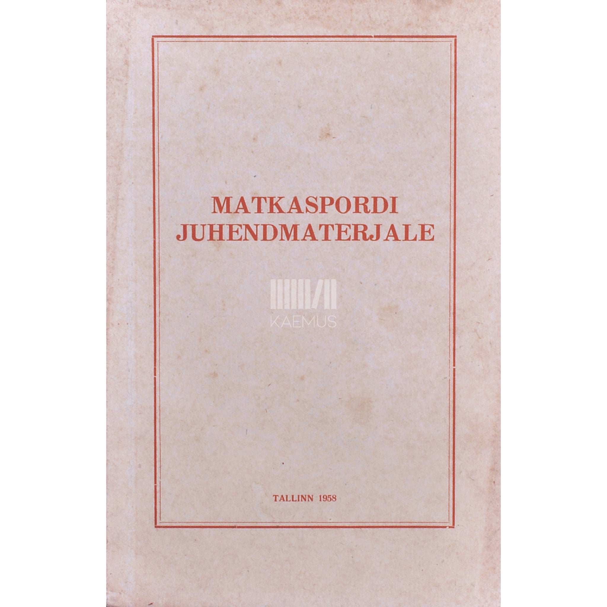 … Matkaspordi juhendmaterjale