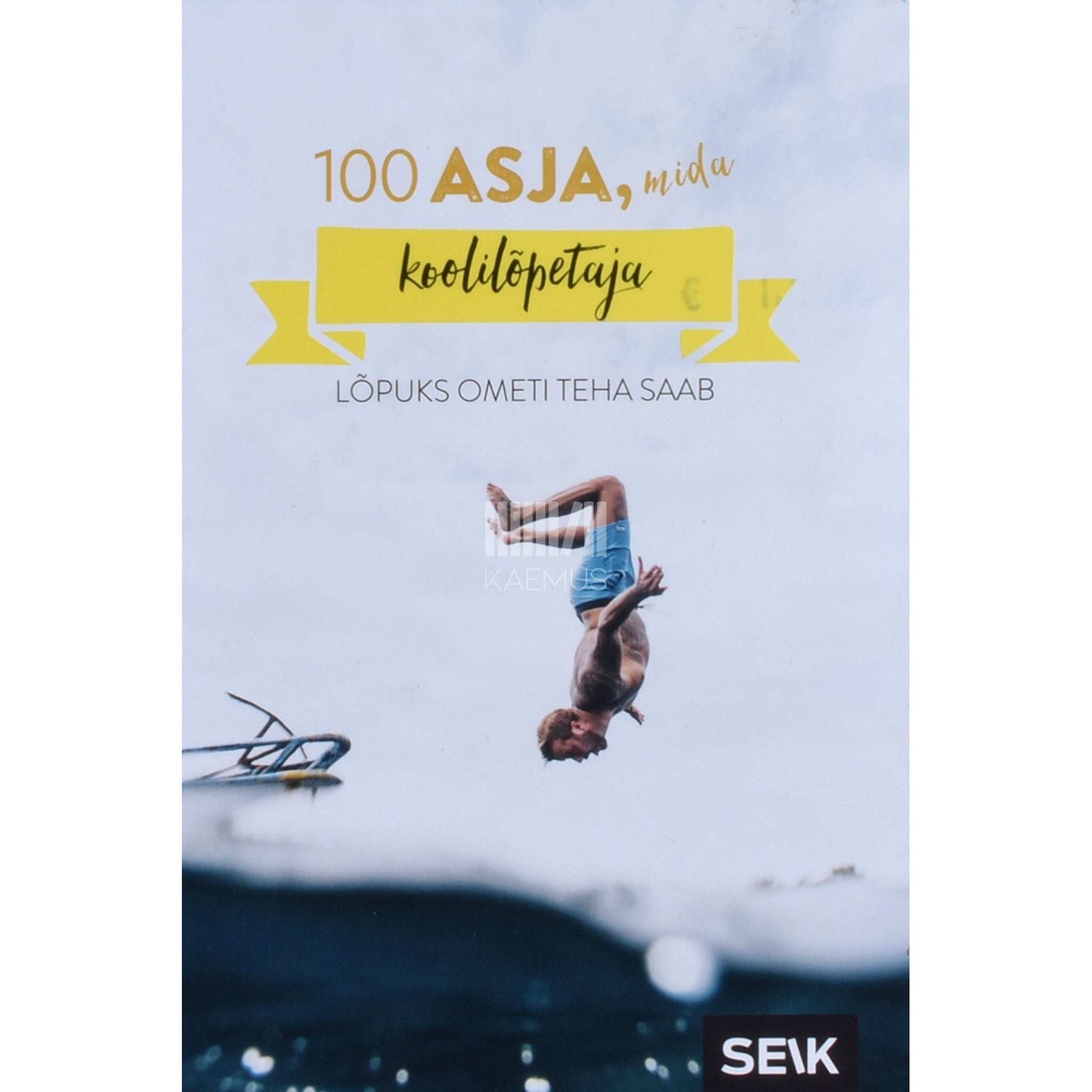 … - 100 asja, mida koolilõpetaja lõpuks ometi teha saab