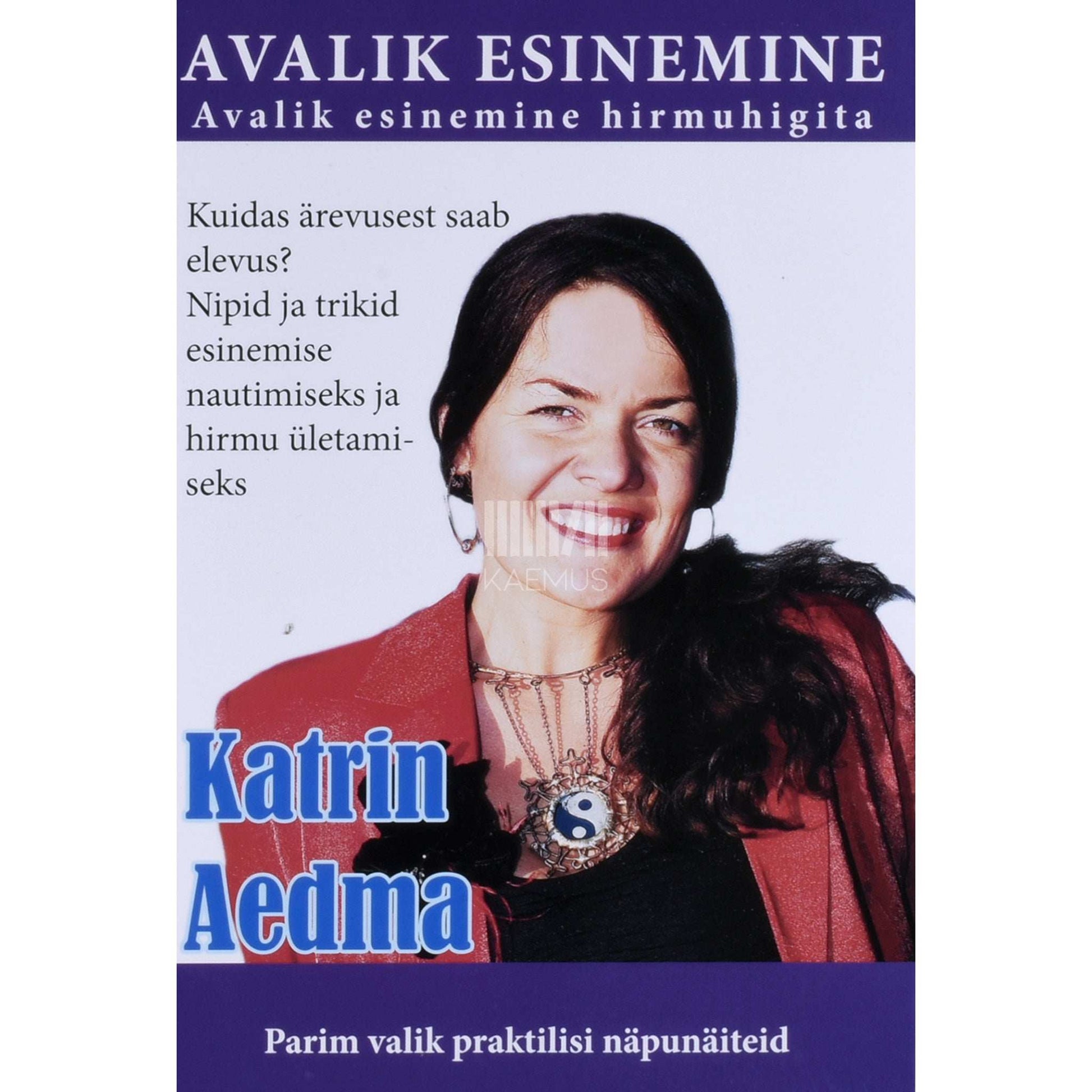 Katrin Aedma - Avalik esinemine hirmuhigita! 2. osa